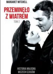 Przeminęło z wiatrem. Tom 2