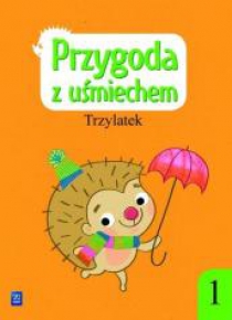 Przygoda z uśmiechem. Trzylatek cz.1 WSiP
