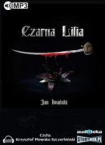 Czarna Lilia. Audiobook