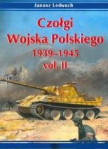 Czołgi Wojska Polskiego 1939-1945 vol. II