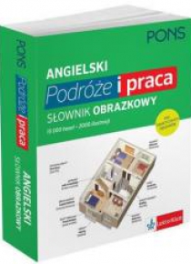 Słownik obrazkowy. Podróże i praca - Angielski
