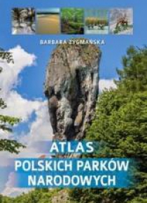 Atlas polskich parków narodowych