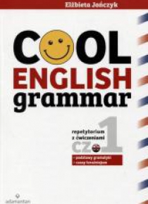 Cool English Grammar. Część 1 wyd.2017