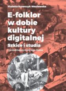 E-folklor w dobie kultury digitalnej