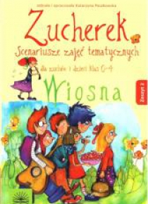 Zuchmistrz. Scenariusze zajęć tematycznych z.2