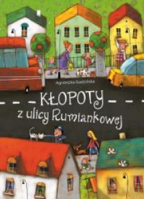 Kłopoty z ulicy Rumiankowej