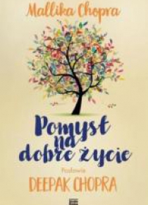 Pomysł na dobre życie