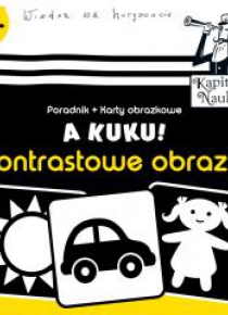 Kapitan Nauka. A kuku! Kontrastowe obrazki