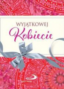 Z kokardką - Wyjątkowej Kobiecie
