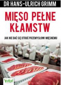 Mięso pełne kłamstw