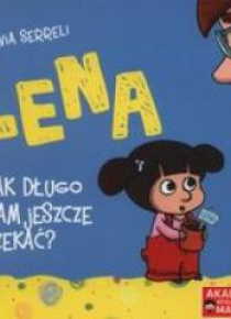 AIM: Lena. Jak długo mam jeszcze czekać?