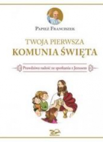 Twoja Pierwsza Komunia Święta