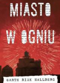 Miasto w ogniu