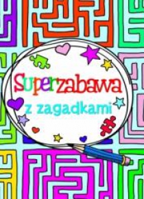 Superzabawa z zagadkami