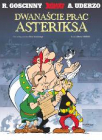 Asteriks. Dwanaście prac Asteriksa