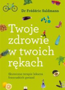 Twoje zdrowie w twoich rękach