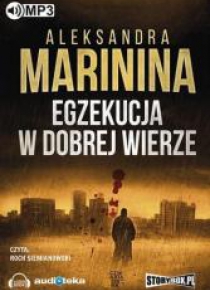 Egzekucja w dobrej wierze. Audiobook