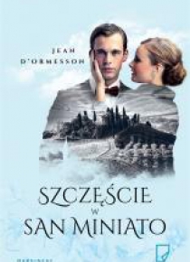 Szczęście w San Miniato