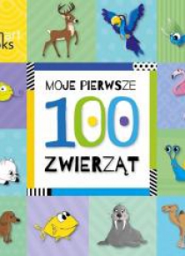 Moje Pierwsze 100 Zwierząt