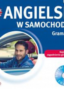 Angielski w samochodzie. Gramatyka