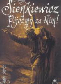 Pójdźmy za Nim!