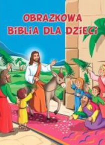 Obrazkowa Biblia dla dzieci