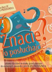 Znacie? To posłuchajcie! + CD