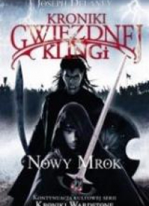 Kroniki Gwiezdnej Klingi T.1 Nowy Mrok