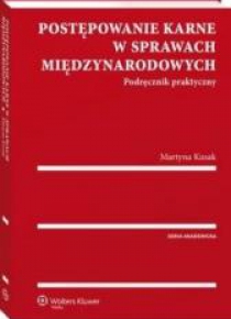 Postępowanie karne w sprawach międzyn. Podr. prak.