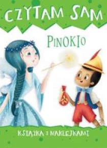Czytam sam. Pinokio. Książka z naklejkami