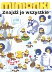 Minionki. Znajdź je wszystkie!