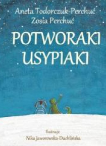 Potworaki usypiaki