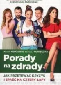 Porady na zdrady. Jak przetrwać kryzys i ...