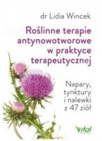 Roślinne terapie antynowotworowe w praktyce...