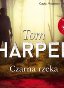 Czarna rzeka. Audiobook