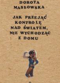 Jak przejąć kontrolę nad światem...