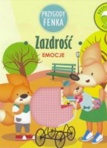 Przygody Fenka. Emocje. Zazdrość