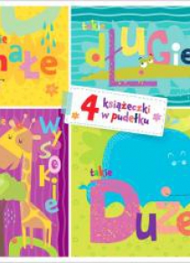 Takie małe, takie duże. 4 książeczki w pudełku
