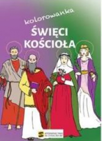 Święci Kościoła.Kolorowanka