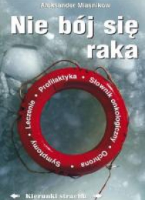 Nie bój się raka
