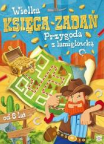 Wielka księga zadań. Przygoda z łamigłówką