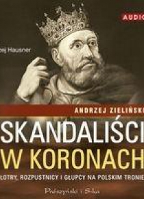 Skandaliści w koronach audiobook