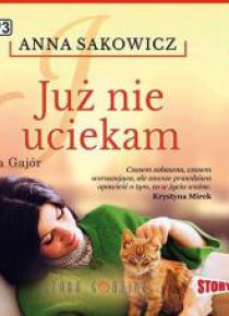 Już nie uciekam. Audiobook