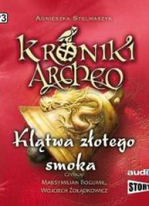 Kroniki Archeo T.4 Klątwa złotego smoka Audiobook