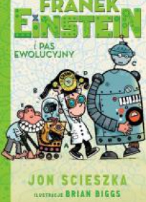 Franek Einstein i pas ewolucyjny