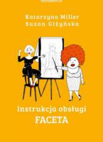 Instrukcja obsługi faceta