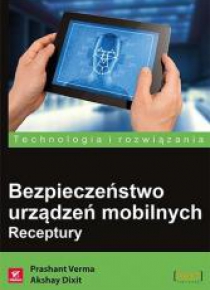 Bezpieczeństwo urządzeń mobilnych. Receptury