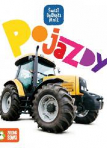Świat dookoła mnie. Pojazdy