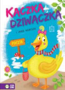 Kaczka dziwaczka i inne wiersze w.2017