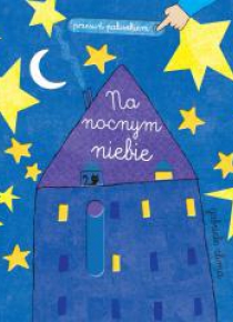 Przesuń paluszkiem. Na nocnym niebie